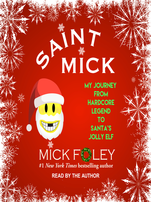 Title details for Saint Mick by Mick Foley - Wait list